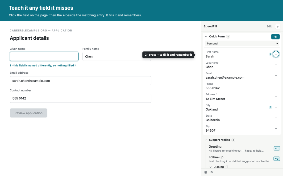 A job application form where one field was named differently; the panel shows a plus button to fill it and remember it