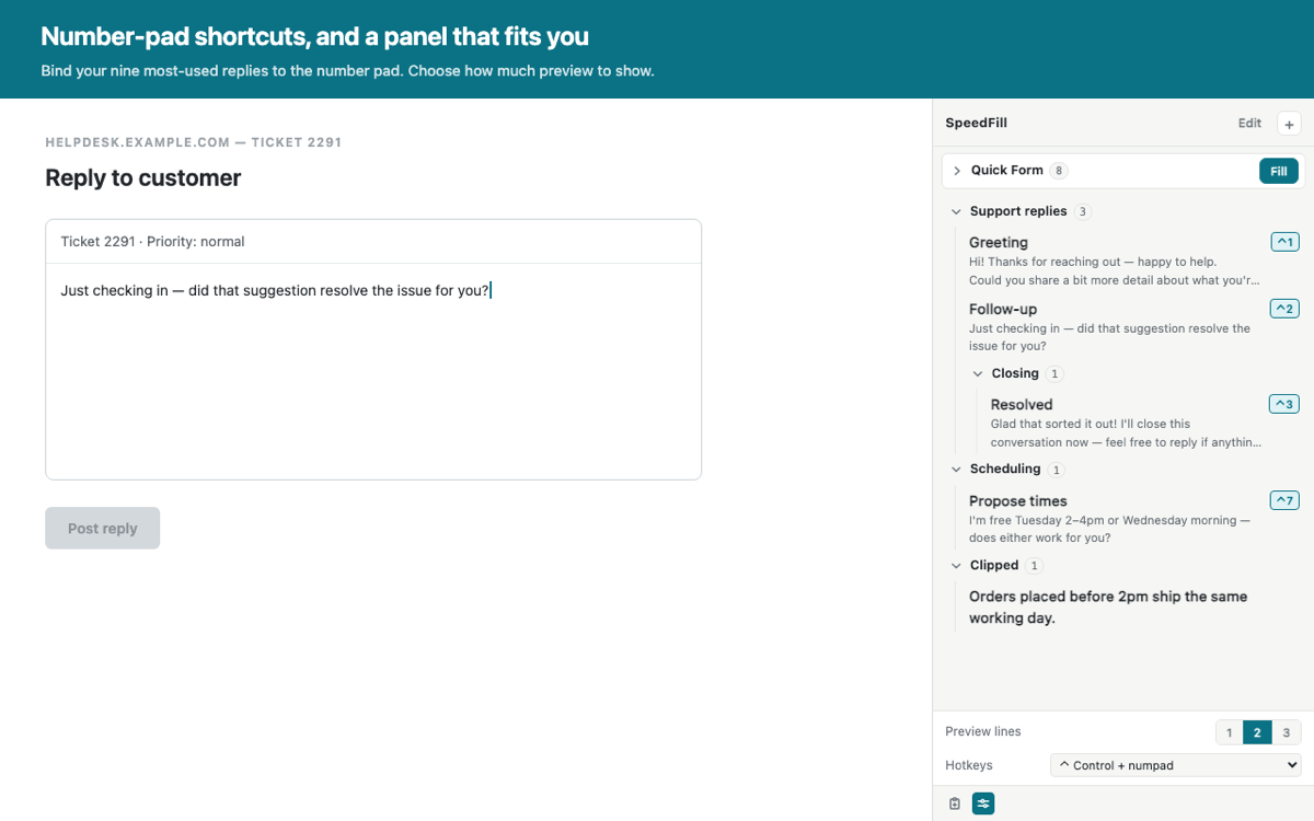A support ticket reply inserted from the panel, with number-pad hotkeys shown beside each saved reply
